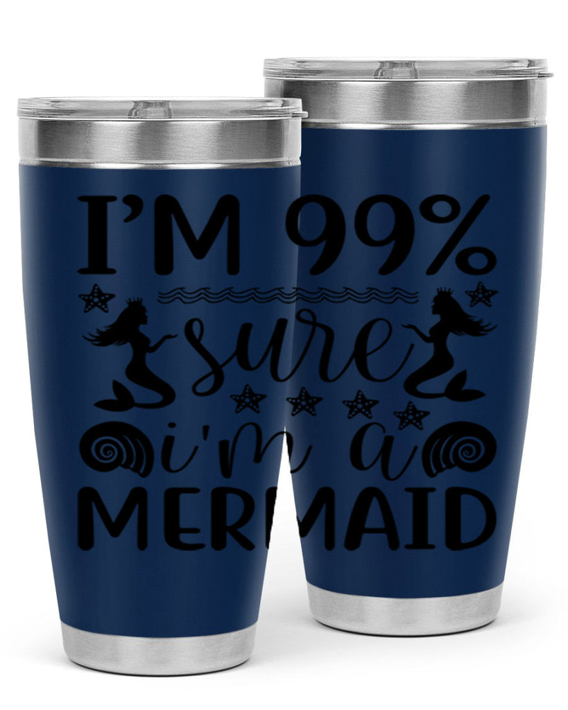 Im sure im a 254#- mermaid- Tumbler