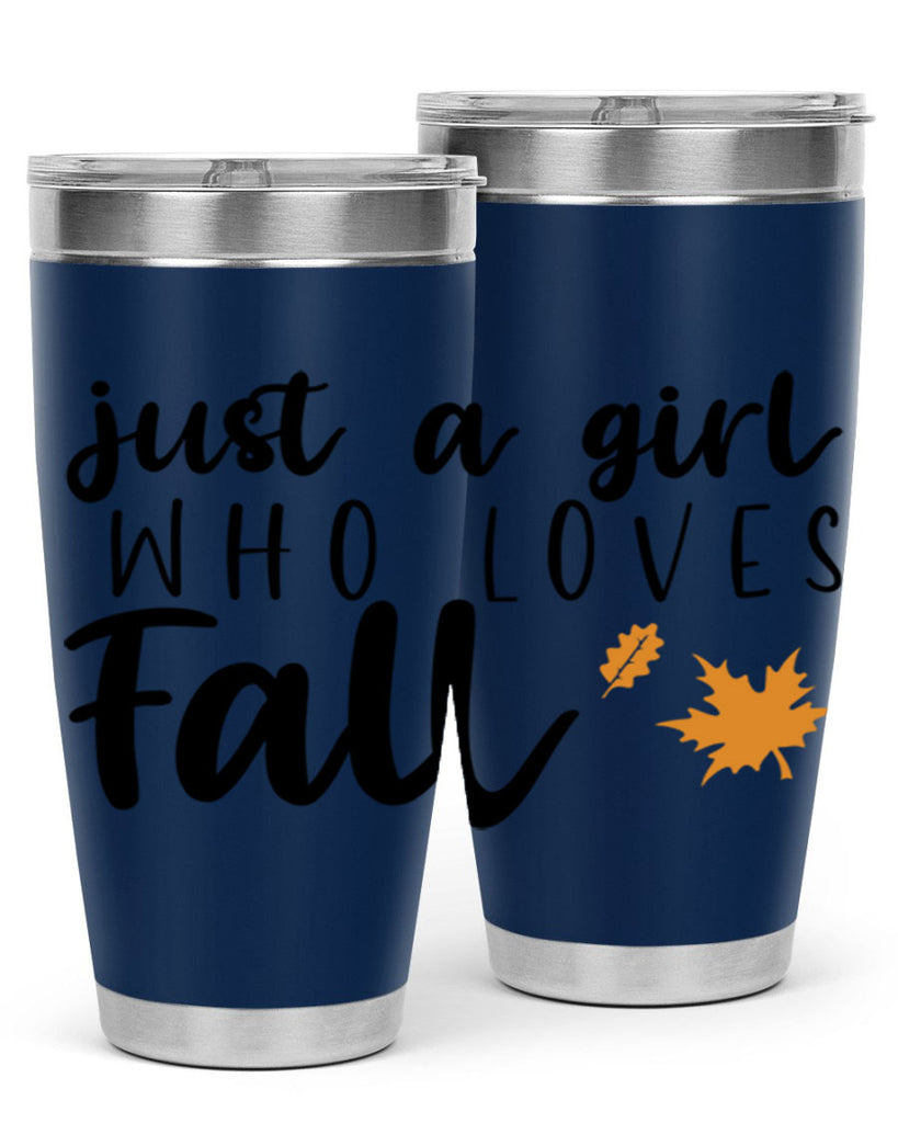 Just A Girl Who Loves Fall 380#- fall- Tumbler