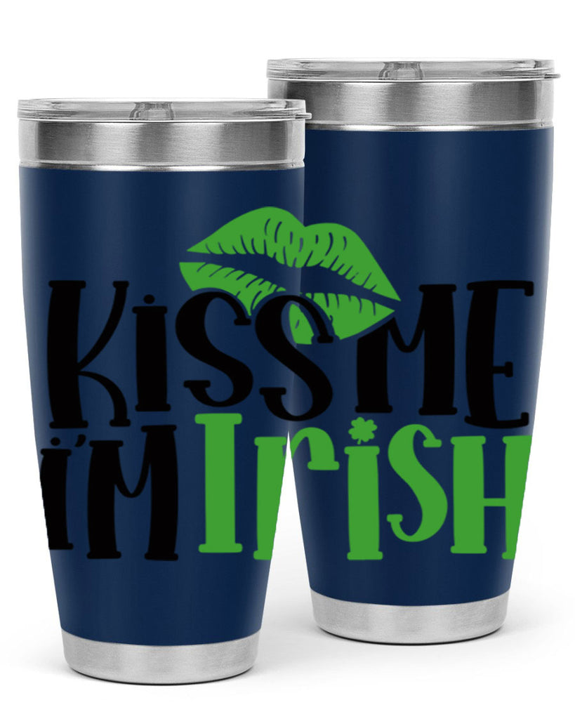 Kiss Me Im Irish Style 73#- St Patricks Day- Tumbler