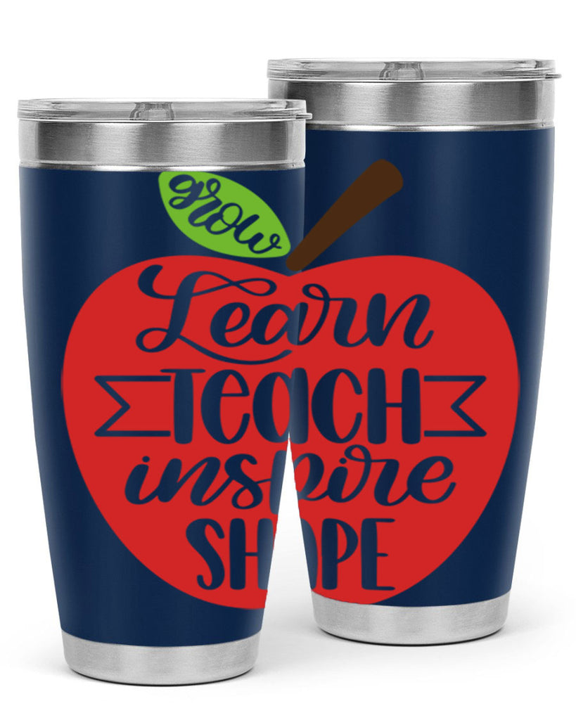Learn Teach Inspire Shape Style 68#- teacher- tumbler