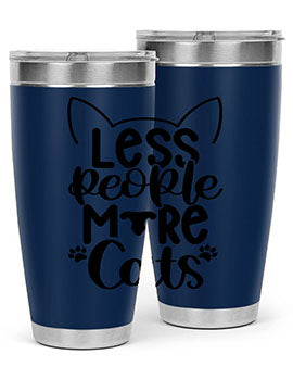 Less People More Cats Style 97#- cat- Tumbler