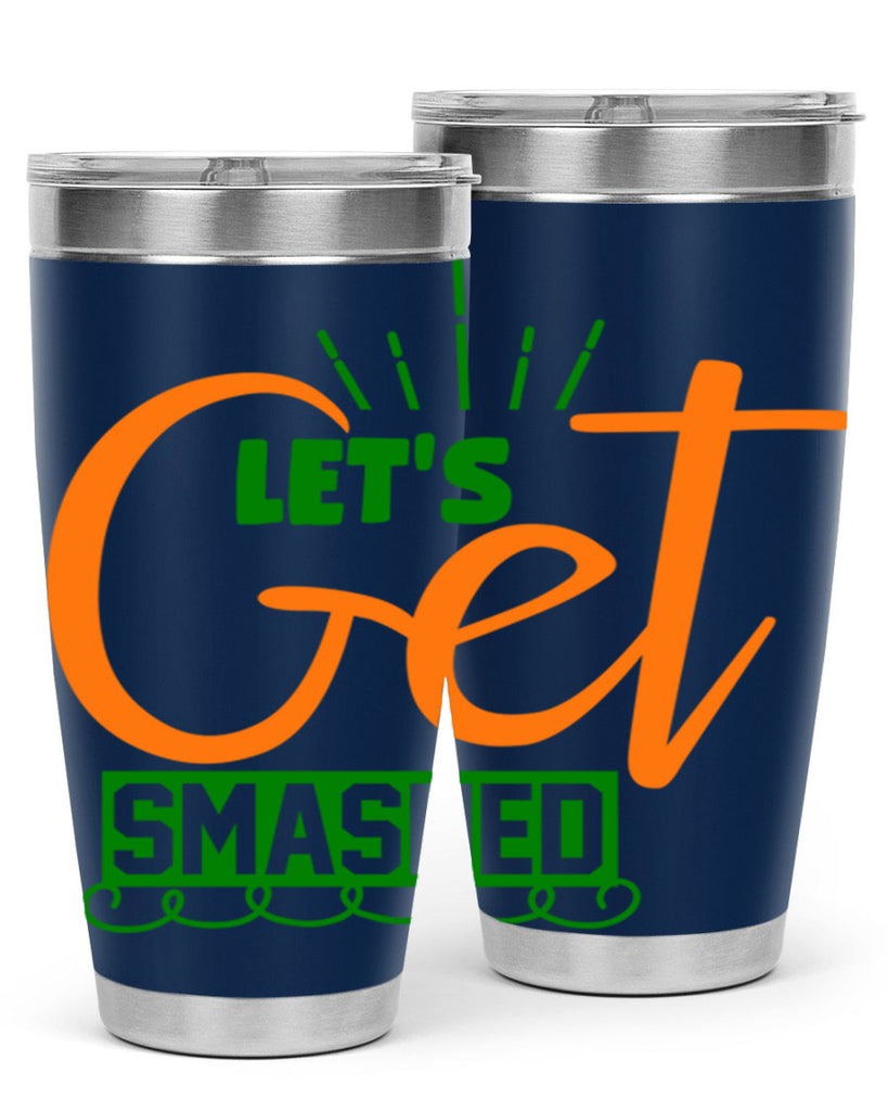 Let s Get Smashed 398#- fall- Tumbler
