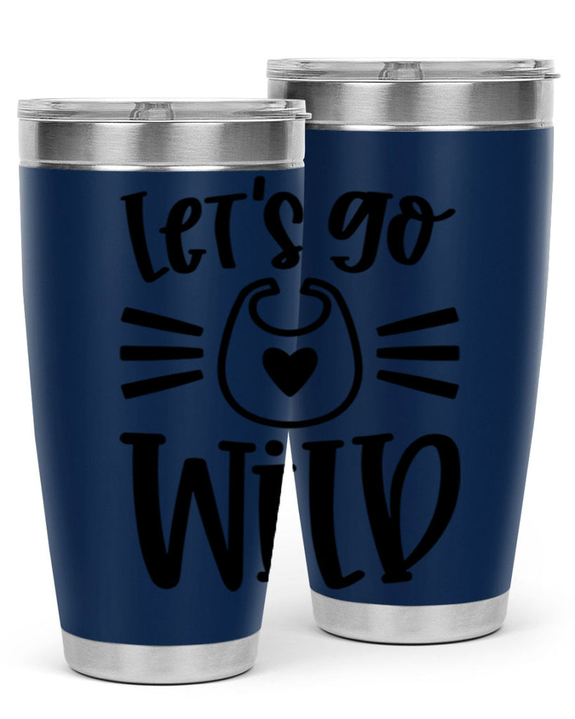 Lets Go Wild Style 73#- baby- tumbler