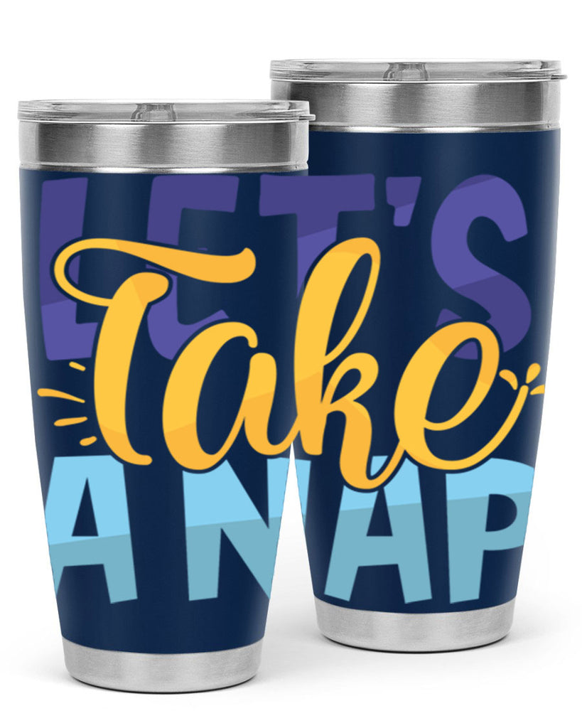 Lets Take A Nap Style 234#- baby- tumbler