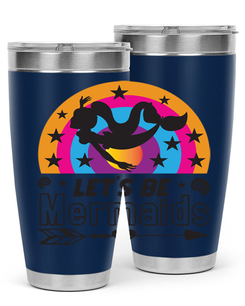 Lets be mermaids 300#- mermaid- Tumbler