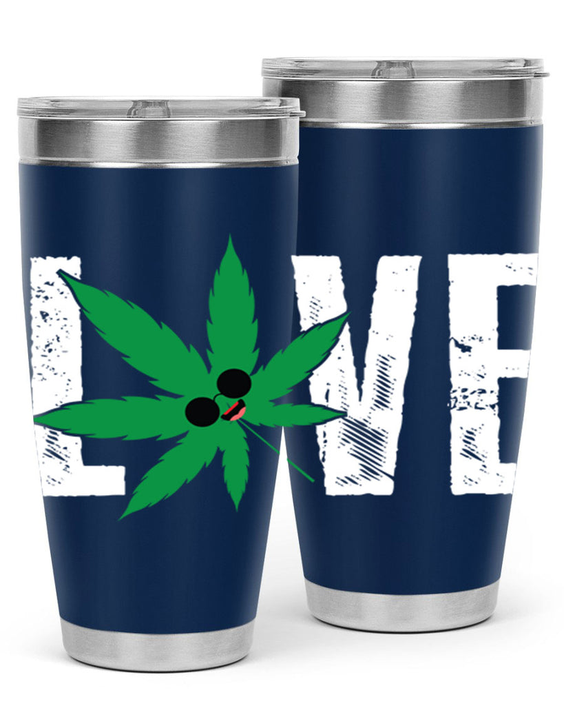 Love 195#- marijuana- Tumbler