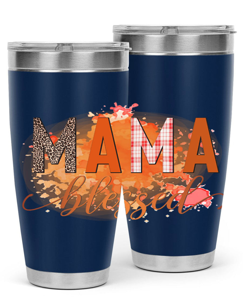 Mama Blessed 418#- fall- Tumbler
