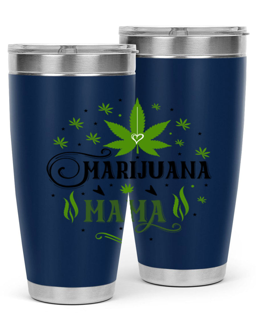 Marijuana Mama 208#- marijuana- Tumbler