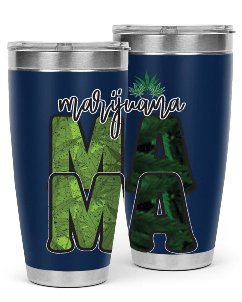 Marijuana Mama Sublimation 205#- marijuana- Tumbler