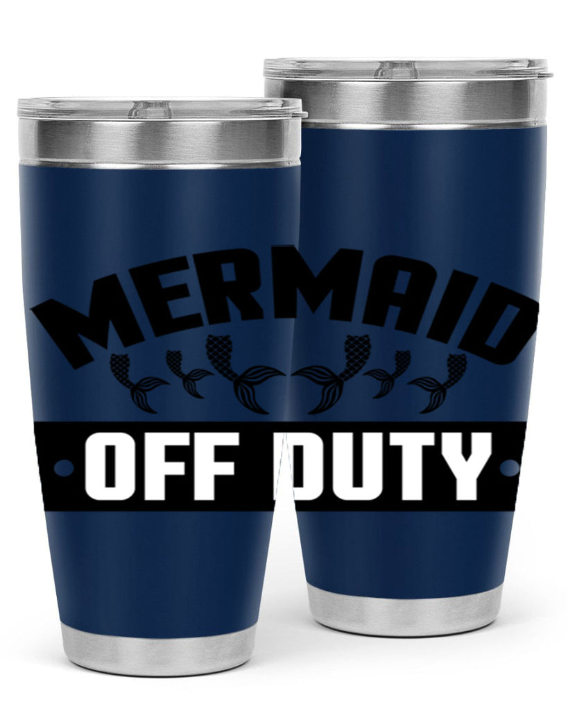 Mermaid off duty 437#- mermaid- Tumbler