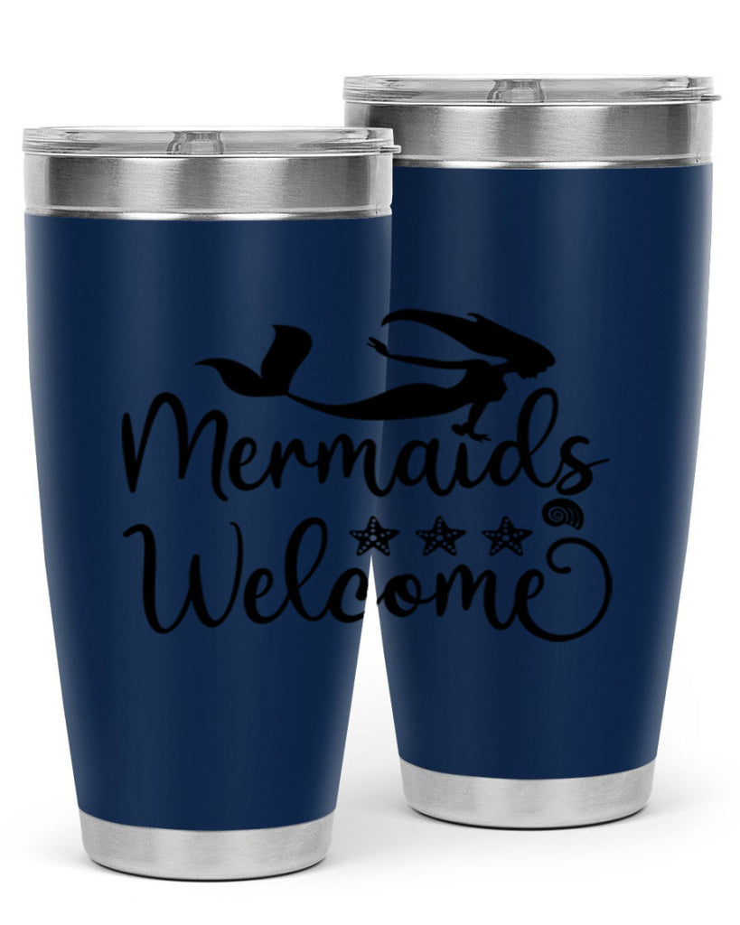 Mermaids welcome design 501#- mermaid- Tumbler