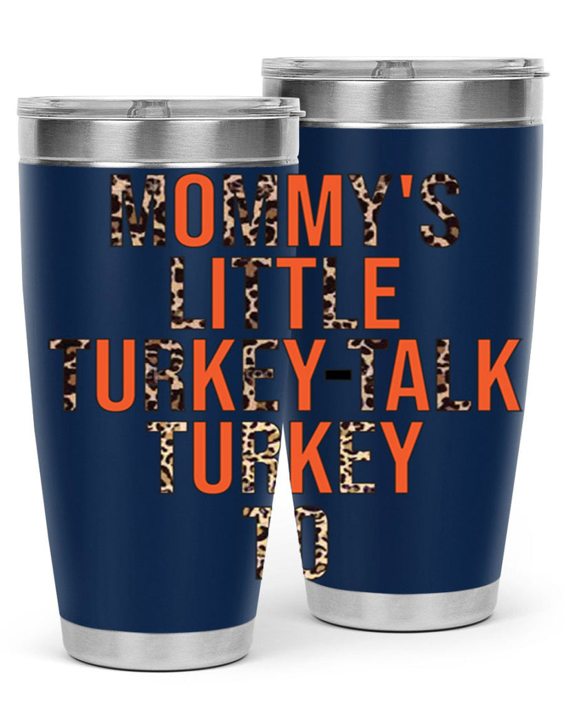 Mommys little turkeytalk turkey to 429#- fall- Tumbler