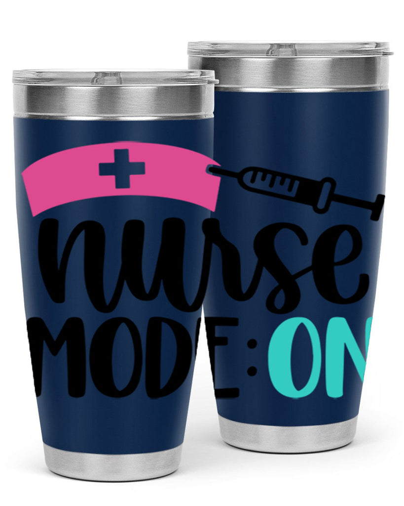 Nurse Mode ON Style Style 102#- nurse- tumbler