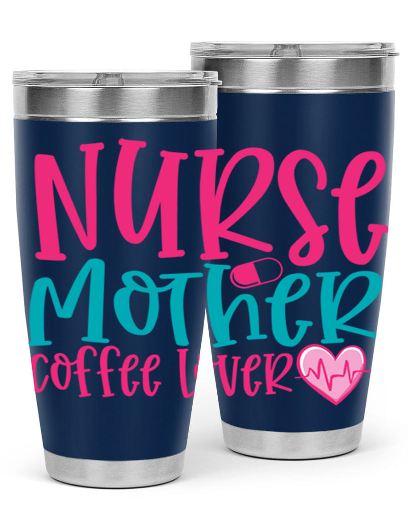 Nurse Mother Coffee Lover Style Style 99#- nurse- tumbler