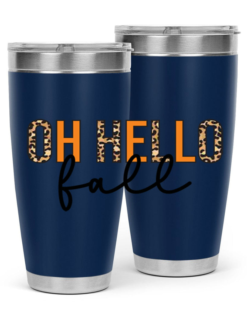Oh hello fall 451#- fall- Tumbler