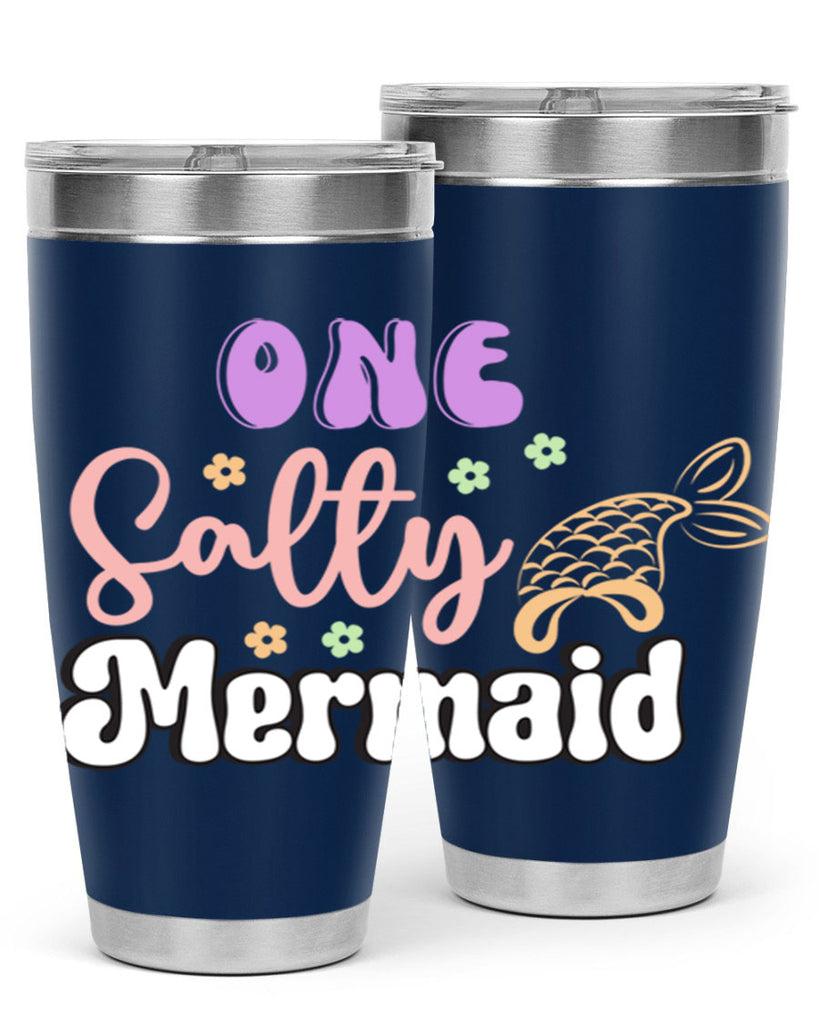 One Salty Mermaid 529#- mermaid- Tumbler