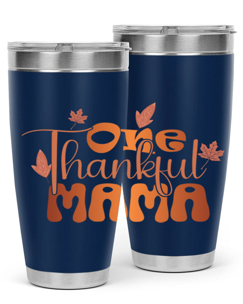 One Thankful Mama 465#- fall- Tumbler
