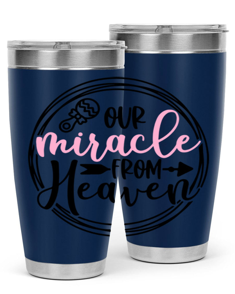 Our Miracle From Heaven Style 33#- baby- tumbler