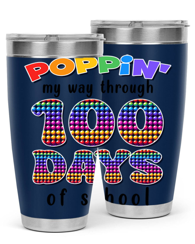 Poppin My Way Through 100 53#- 100 days of school- Tumbler