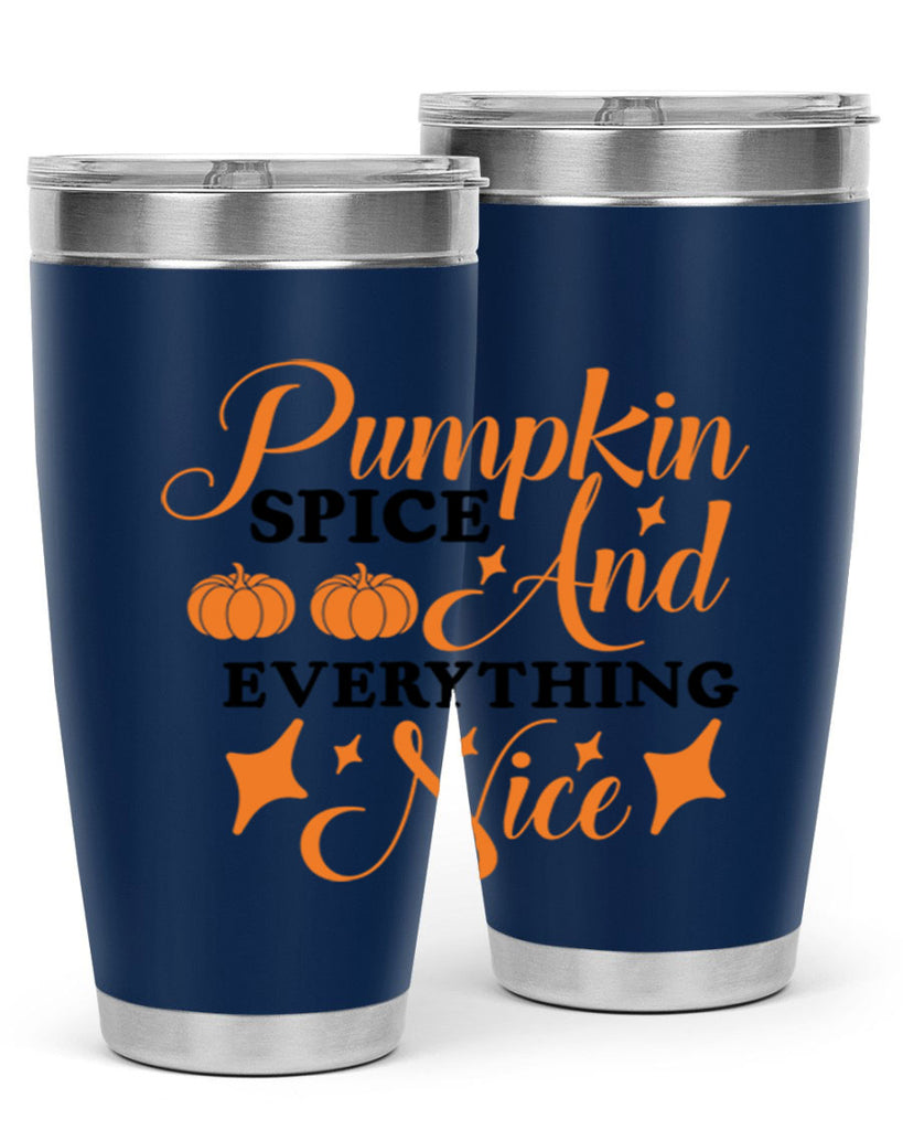 Pumpkin Spice And Everything Nice 541#- fall- Tumbler
