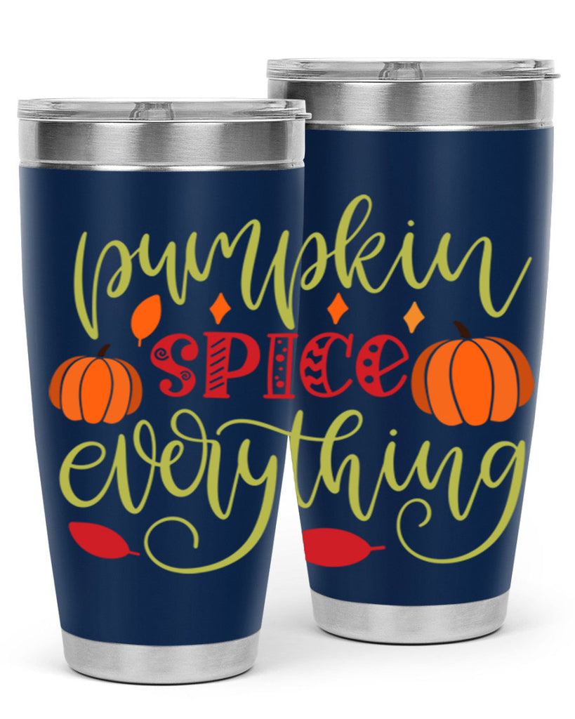 Pumpkin Spice Everything 545#- fall- Tumbler