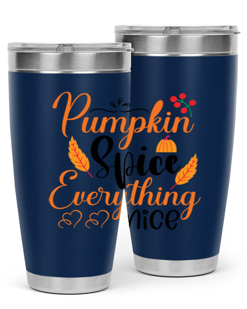 Pumpkin Spice Everything Nice 543#- fall- Tumbler