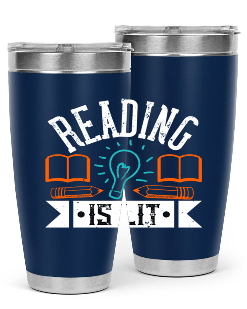 Reading is lit Style 24#- teacher- tumbler