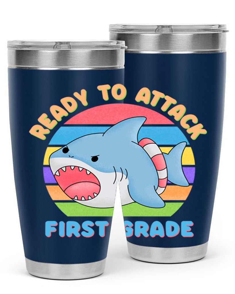 Ready to Attack 1st Grade 6#- 1st grade- Tumbler