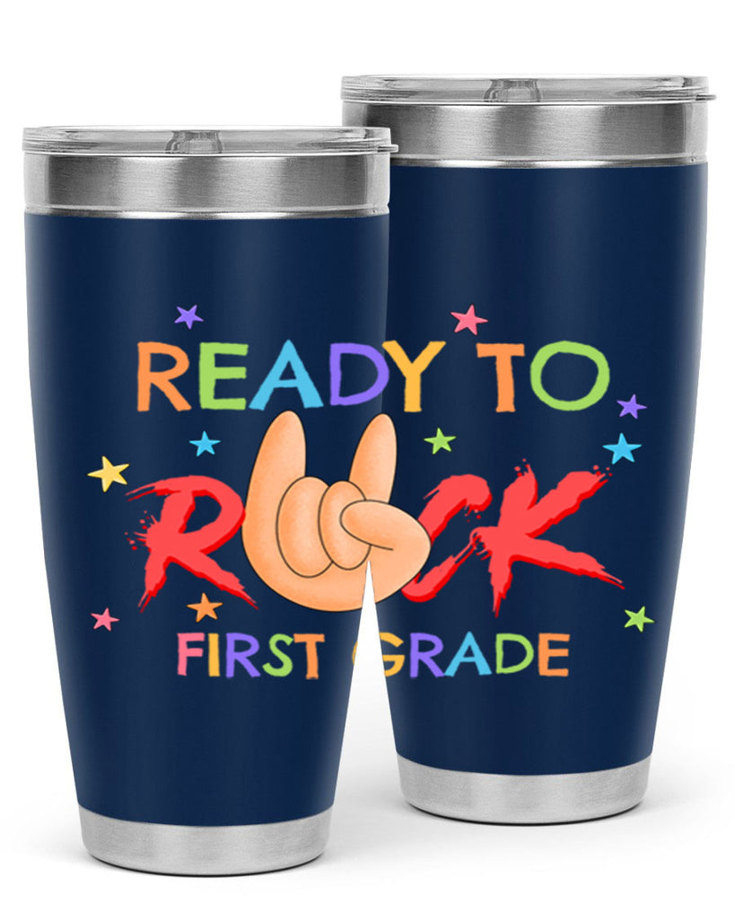 Ready to Rock 1st Grade 4#- 1st grade- Tumbler