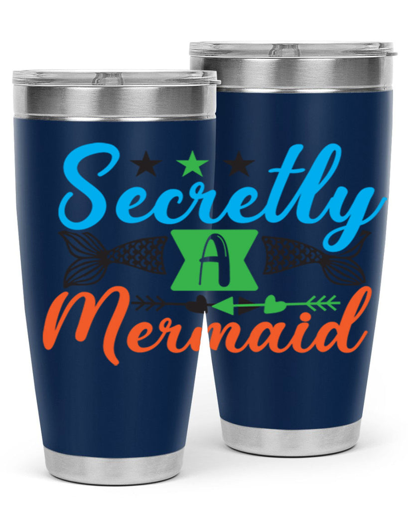 Secretly A Mermaid 582#- mermaid- Tumbler