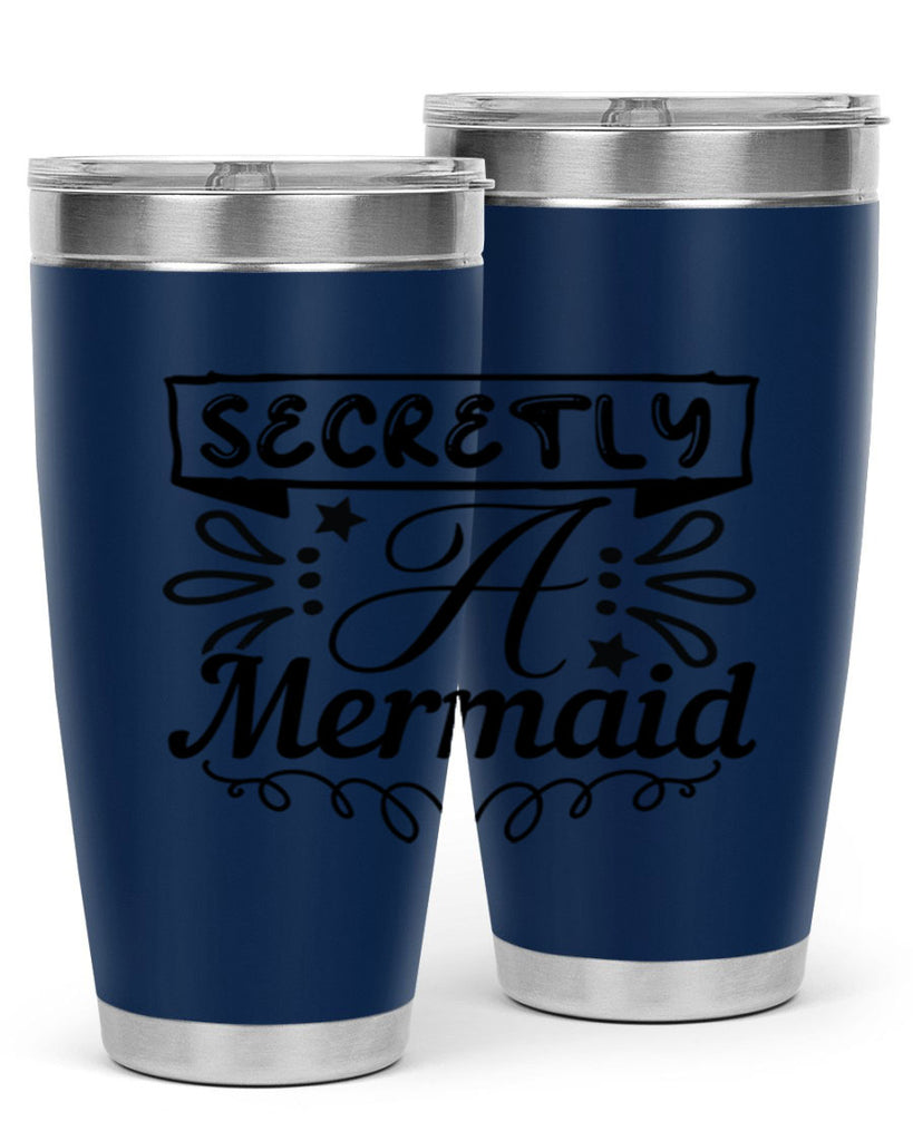 Secretly a mermaid 579#- mermaid- Tumbler