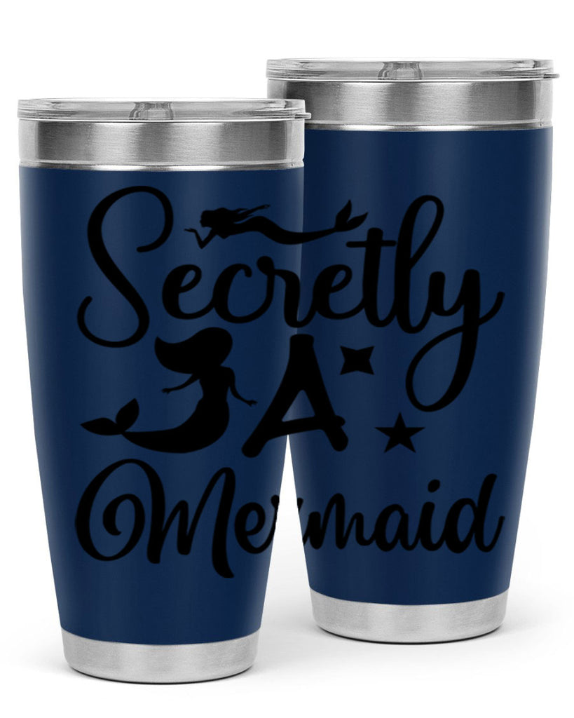 Secretly a mermaid 580#- mermaid- Tumbler