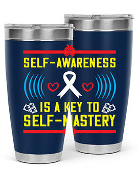 Self wareness is a key to self mastery Style 32#- self awareness- Tumbler