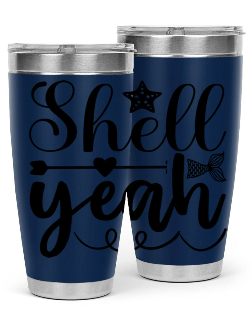 Shell Yeah 593#- mermaid- Tumbler