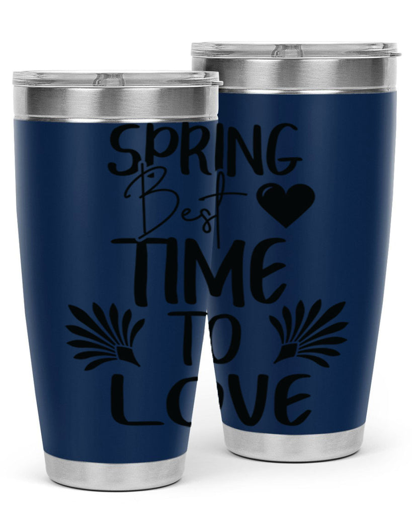 Spring Best Time to Love 414#- spring- Tumbler