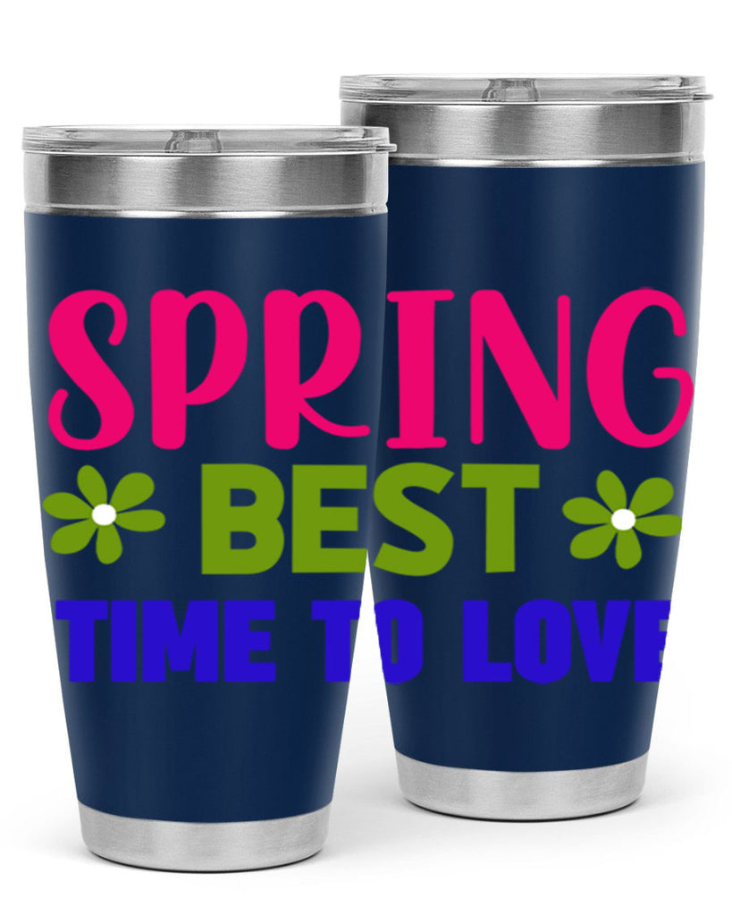 Spring Best Time to Love 416#- spring- Tumbler