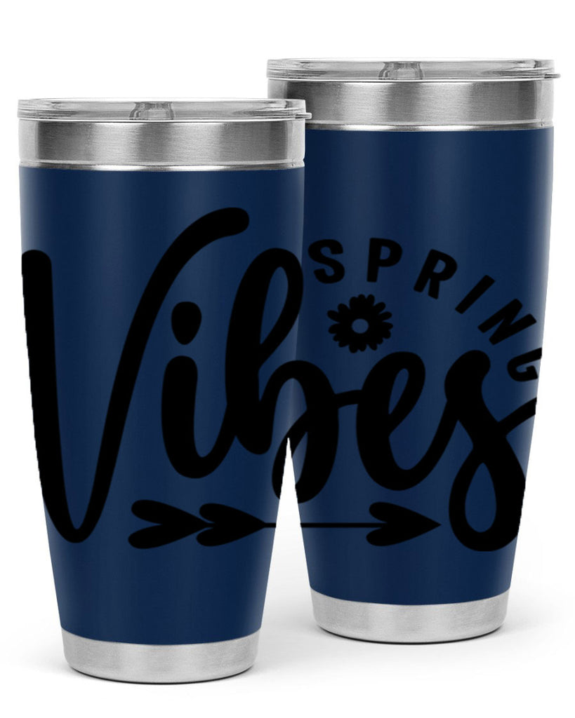 Spring Vibes478#- spring- Tumbler