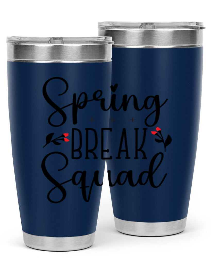Spring break squad  485#- spring- Tumbler