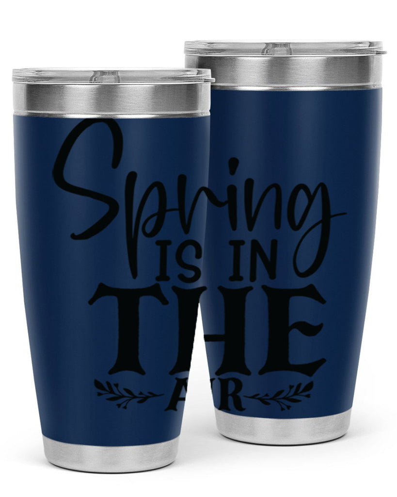 Spring is in the air 10#- spring- Tumbler