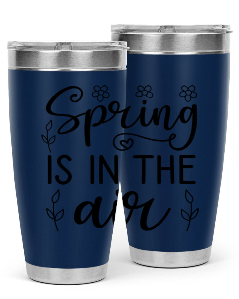 Spring is in the air 505#- spring- Tumbler