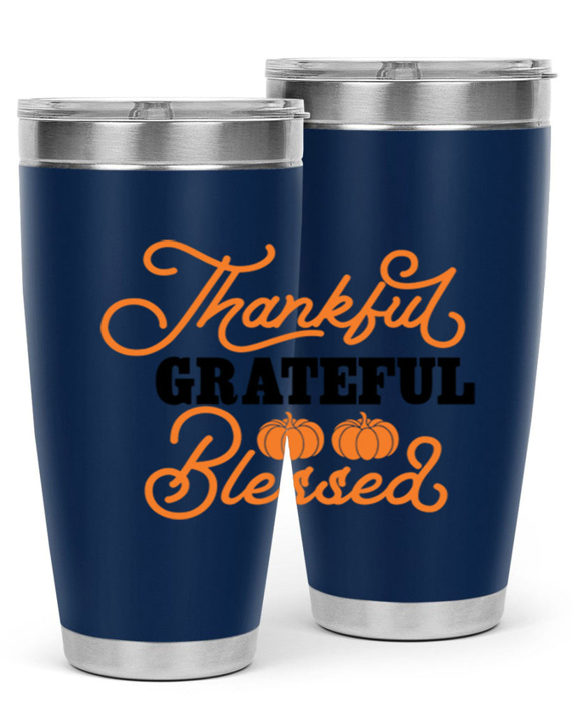 Thankful Grateful Blessed 604#- fall- Tumbler