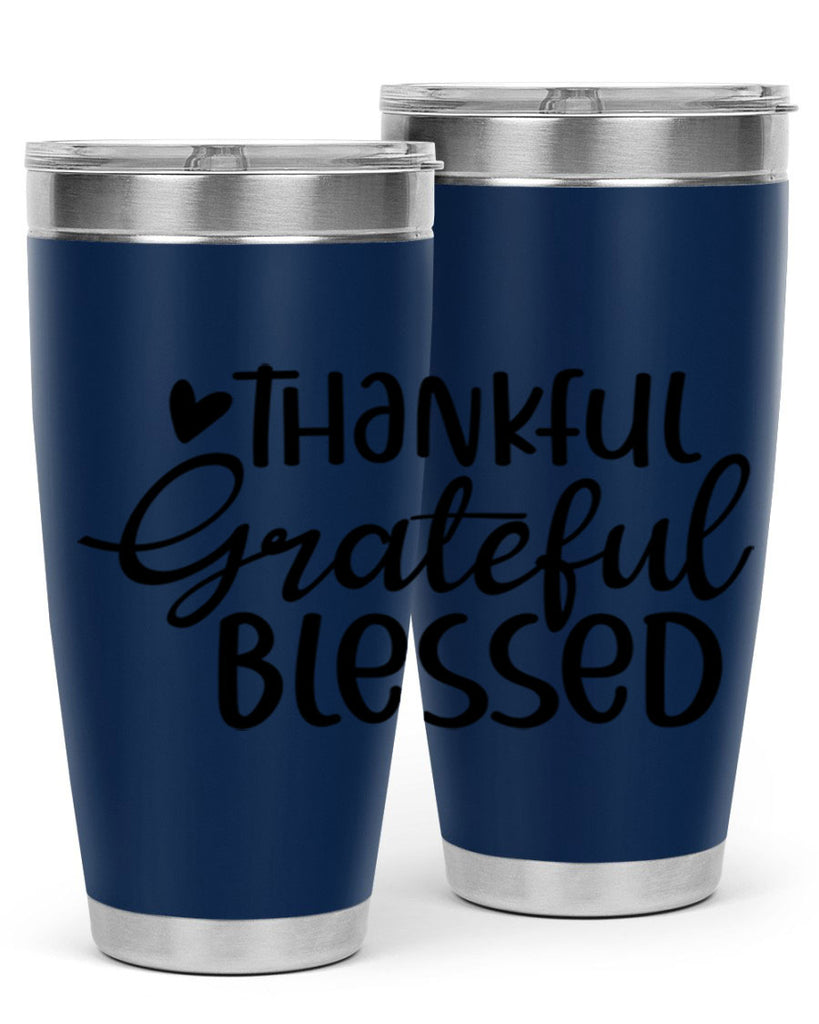 Thankful Grateful Blessed 605#- fall- Tumbler