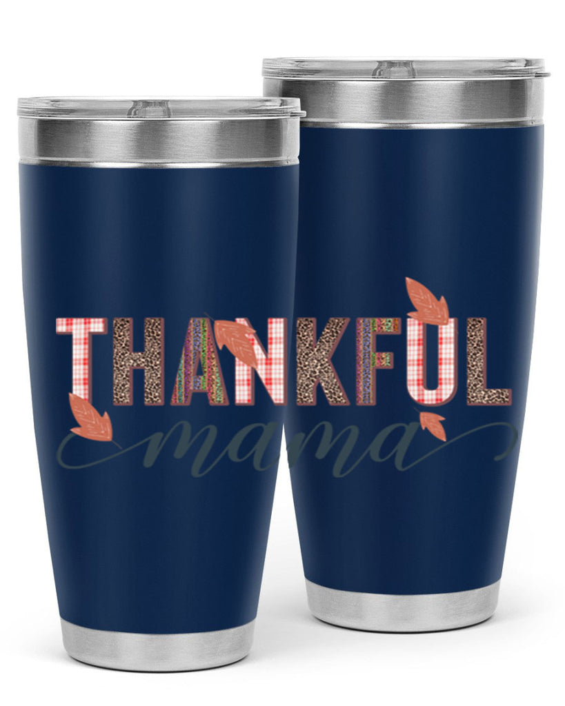 Thankful mama 606#- fall- Tumbler