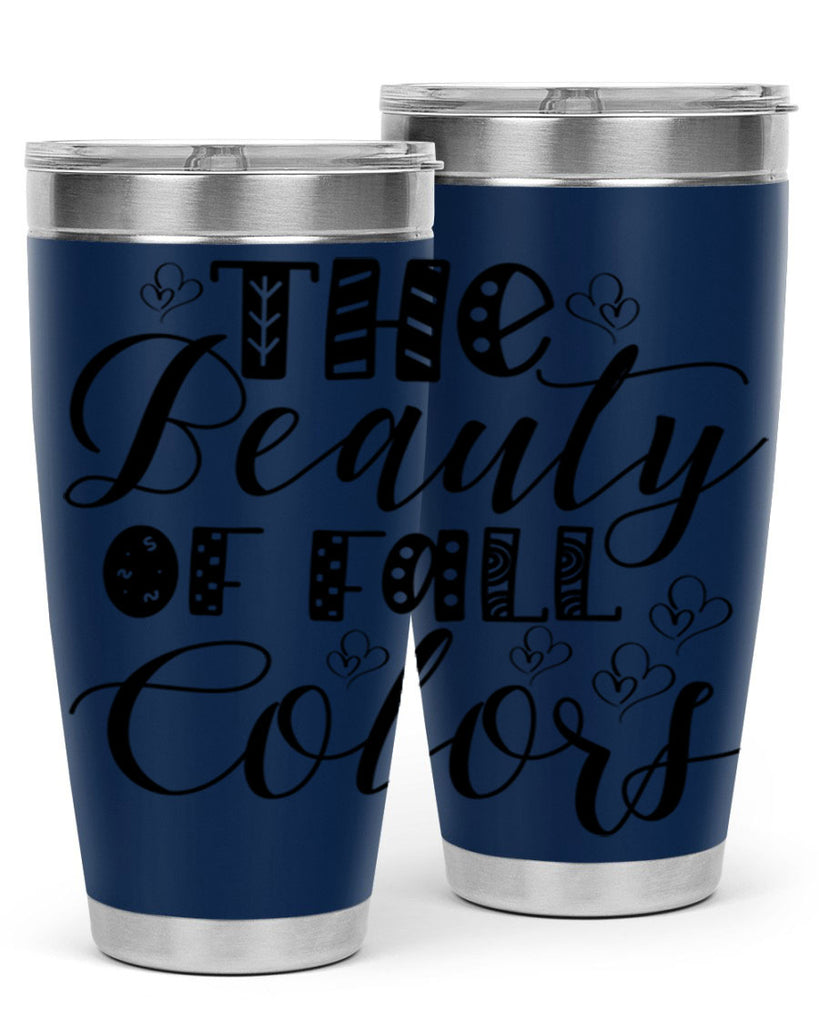The Beauty Of Fall Colors 612#- fall- Tumbler