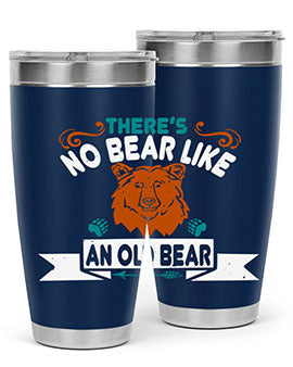 There’s no bear like an old bear 32#- Bears- Tumbler