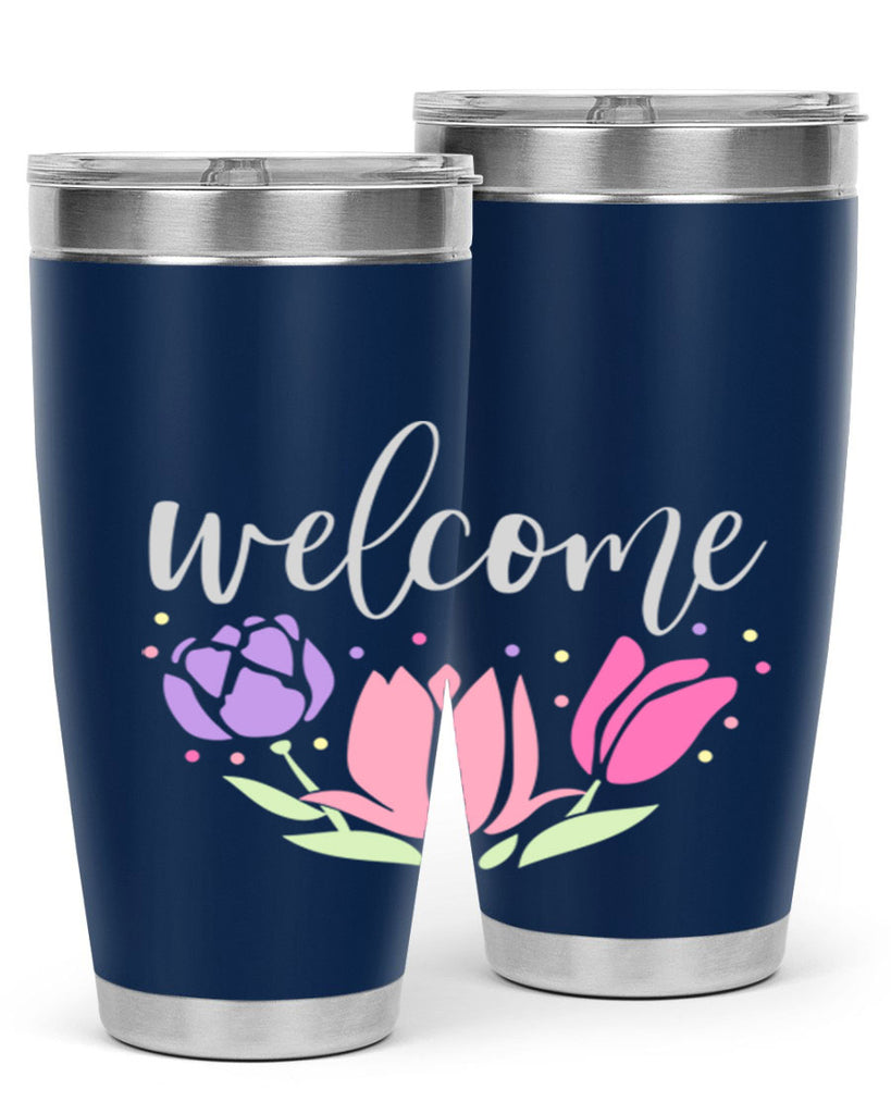 Welcome three flowers587#- spring- Tumbler