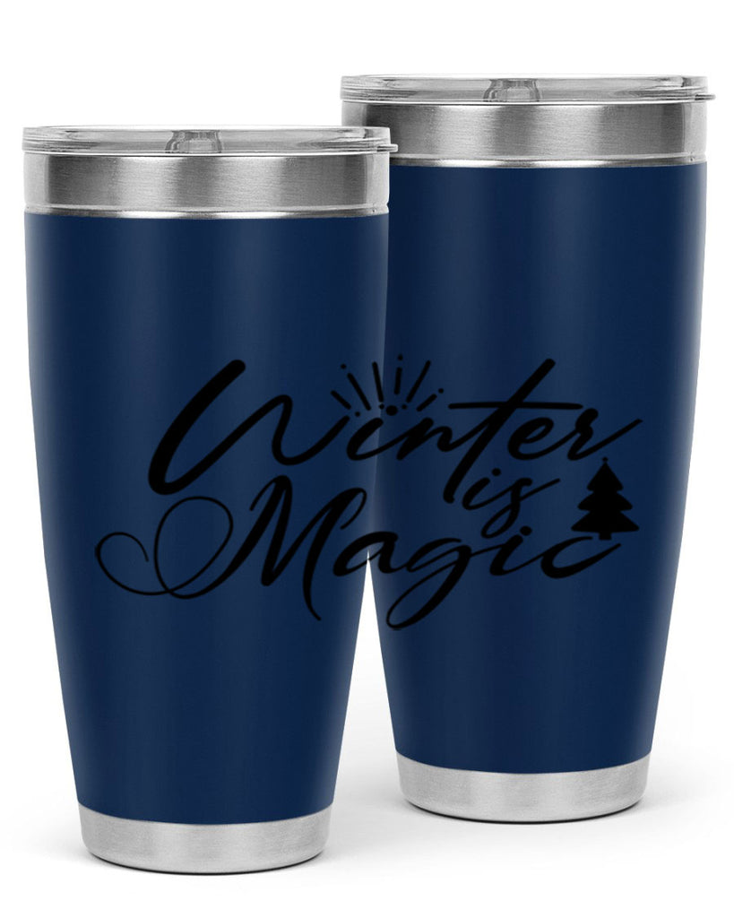 Winter Is Magic 509#- winter- Tumbler