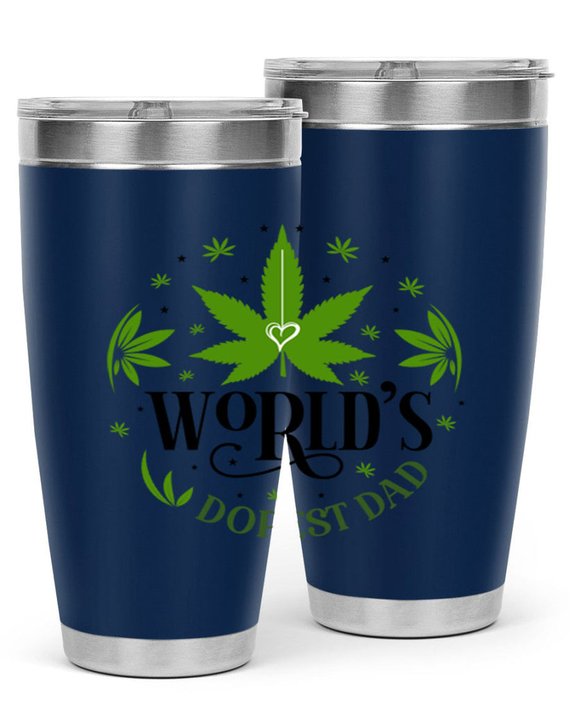 Worlds Dopest Dad 305#- marijuana- Tumbler