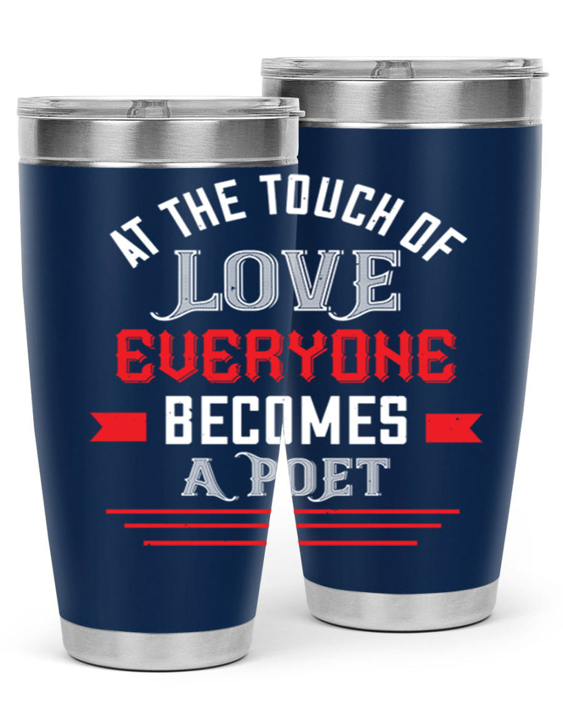 at the touch of love 69#- valentines day- Tumbler