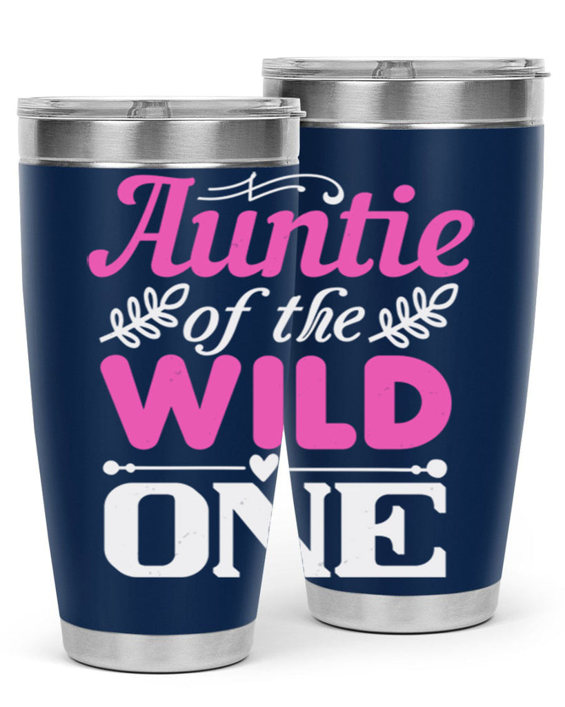 auntie of the wild one Style 63#- aunt- Tumbler